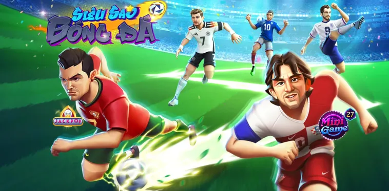 Nổ Hũ Bóng Đá Siêu Sao Tại RikVip Chinh Phục Sân Cỏ Nhận Thưởng Jackpot Đỉnh Cao Năm 2026
